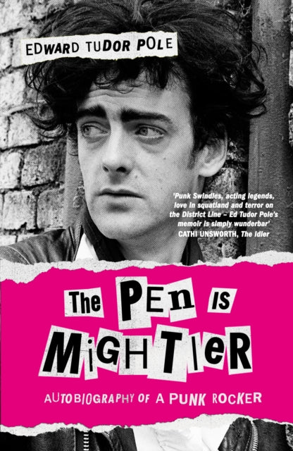 9780857306159, The Pen is Mightier : Autobiography of a Punk Rocker