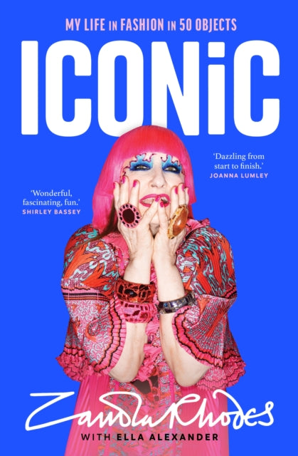 9780857505217-Iconic : My Life in Fashion in 50 Objects