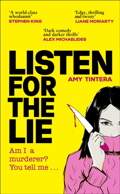 9780857505705-Listen for the Lie : She has no idea if she murdered her best friend - and she'd do just about anything to find out.