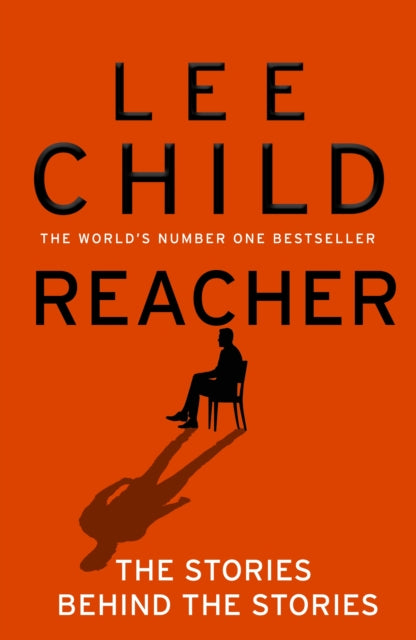 9780857508744, Reacher: The Stories Behind The Stories