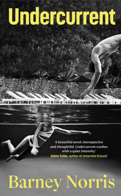 9780857525734-Undercurrent : The heartbreaking and ultimately hopeful novel about finding yourself, from the Times bestselling author of Five Rivers Met on a Wooded Plain