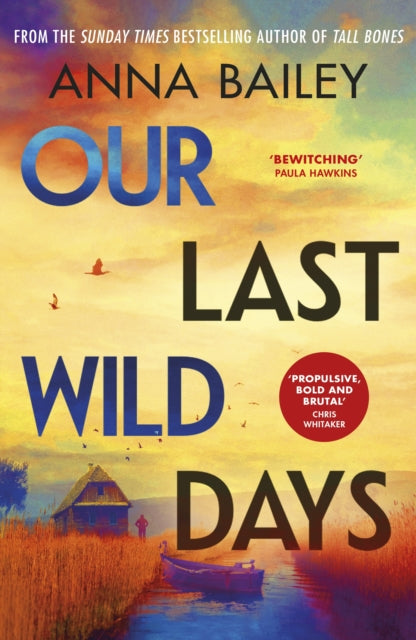 9780857527400-Our Last Wild Days