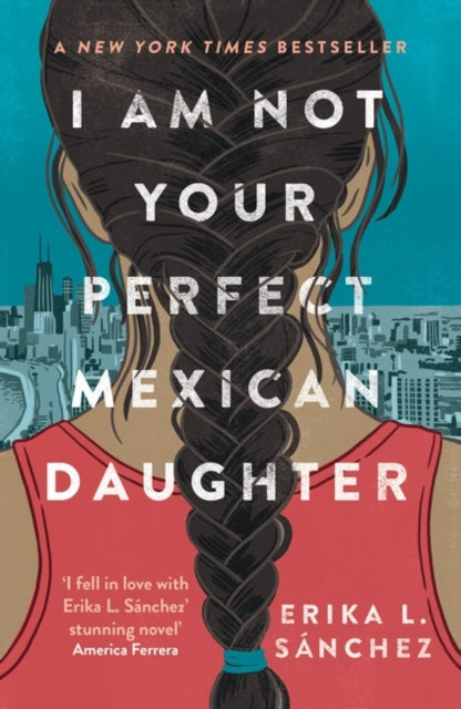 9780861543496-I Am Not Your Perfect Mexican Daughter : A Time magazine pick for Best YA of All Time
