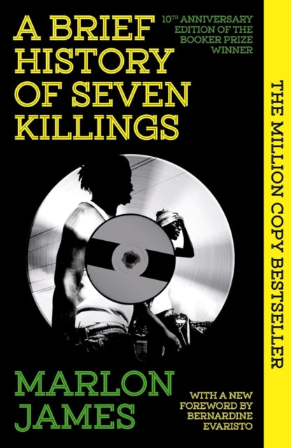 9780861545582-A Brief History of Seven Killings : Special 10th Anniversary Edition of the Booker Prizewinner