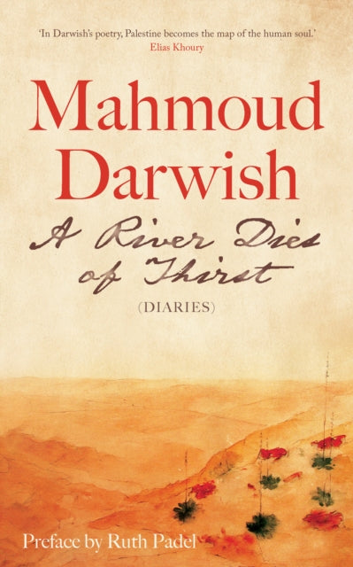 9780863560613-A River Dies of Thirst : Diaries