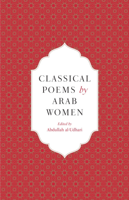 9780863569340-Classical Poems by Arab Women : An Anthology