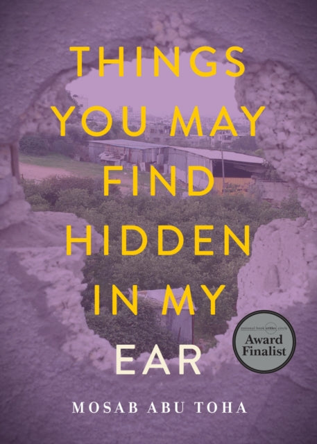 9780872868601-Things You May Find Hidden in My Ear : Poems from Gaza