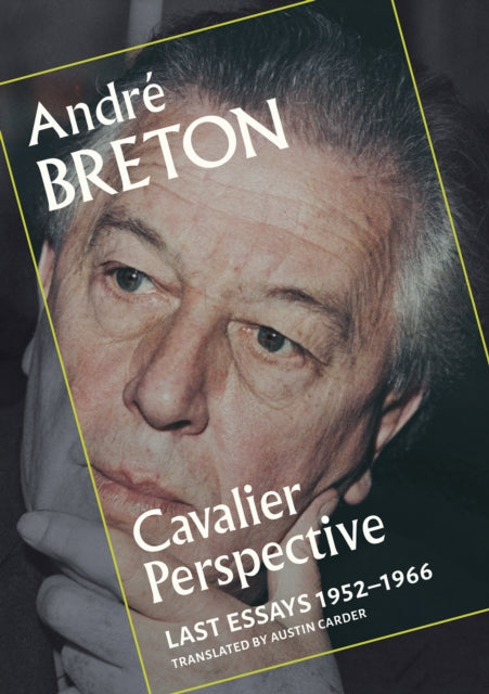 9780872869394, Cavalier Perspective : Last Essays, 1952-1966