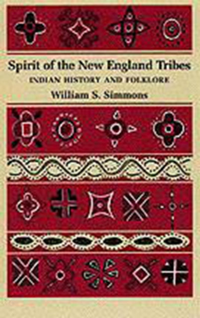 9780874513721, Spirit of the New England Tribes