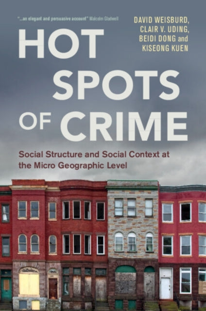 9781009352833, Hot Spots of Crime : Social Structure and Social Context at the Micro Geographic Level