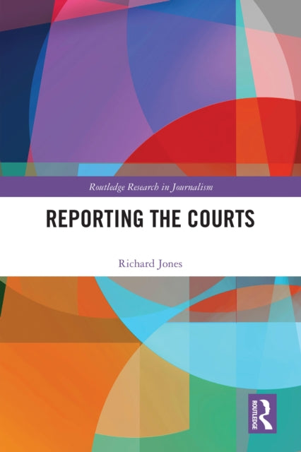 9781032638393, Reporting the Courts