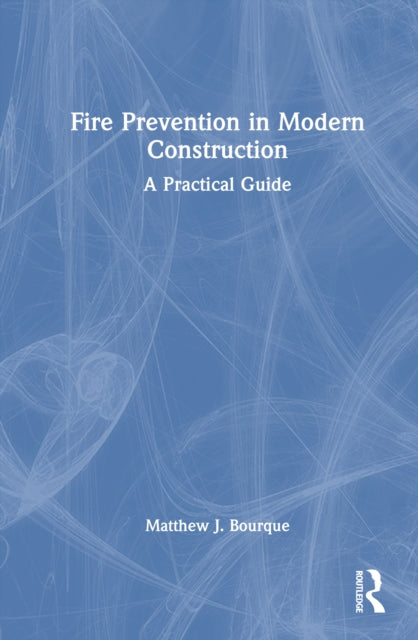 9781032720203, Fire Prevention in Modern Construction : A Practical Guide