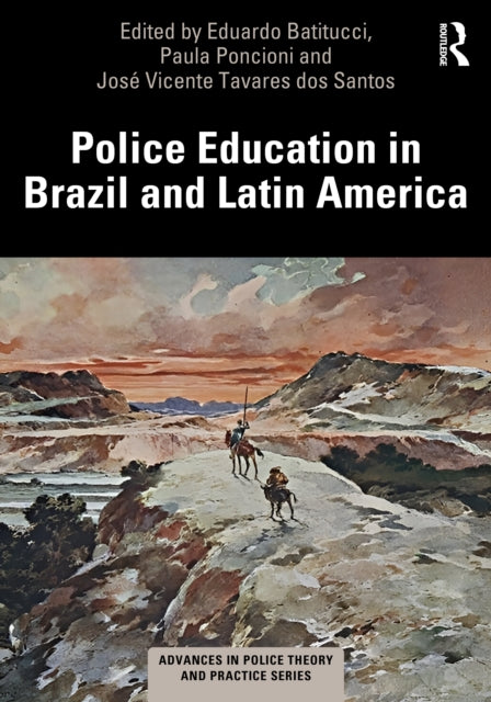 9781032769813, Police Education in Brazil and Latin America