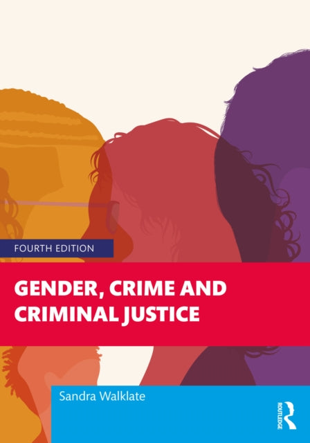 9781032817569, Gender, Crime and Criminal Justice