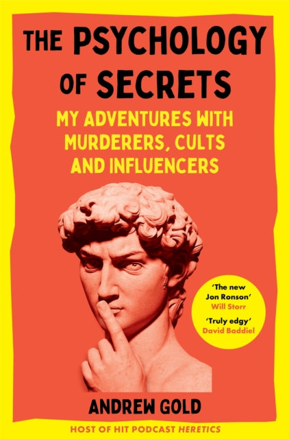 9781035002658-The Psychology of Secrets : My Adventures with Murderers, Cults and Influencers