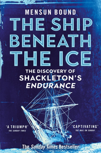 9781035008421-The Ship Beneath the Ice : The Discovery of Shackleton's Endurance