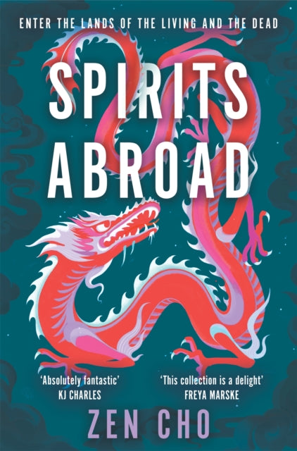 9781035015665-Spirits Abroad : This award-winning collection, inspired by Asian myths and folklore, will entertain and delight