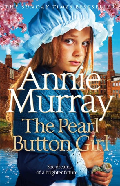 9781035019984-The Pearl Button Girl : The gritty and heartwarming historical fiction from the Sunday Times bestselling saga author