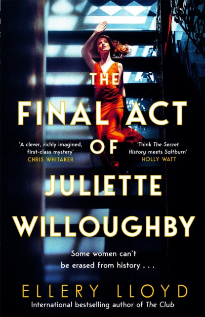 9781035020805-The Final Act of Juliette Willoughby : the intoxicating and darkly glamourous mystery from the bestselling authors of Reese Witherspoon bookclub pick, The Club