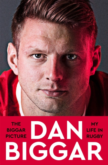 9781035028078-The Biggar Picture : My Life in Rugby