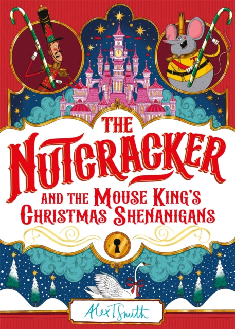 9781035028177-The Nutcracker : And the Mouse King's Christmas Shenanigans