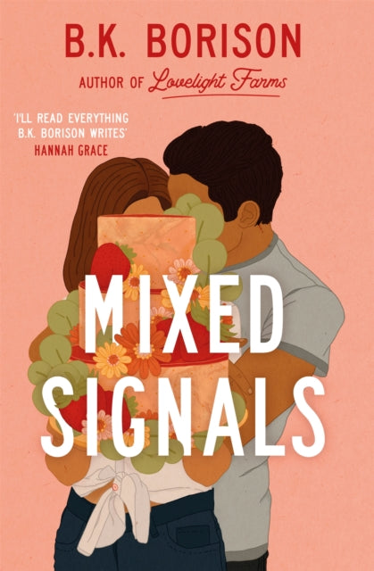 9781035028818-Mixed Signals : The Unmissable Sweet and Spicy Small-town Romance!