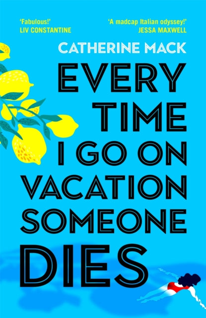 9781035032068-Every Time I Go on Vacation, Someone Dies : Escape to the Amalfi Coast in the summer's freshest, sharpest and funniest mystery