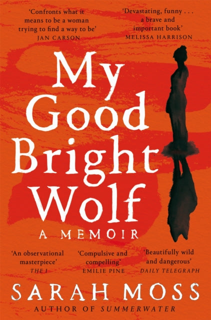 9781035035823-My Good Bright Wolf : A Memoir