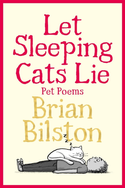 9781035050550-Let Sleeping Cats Lie - Pet Poems