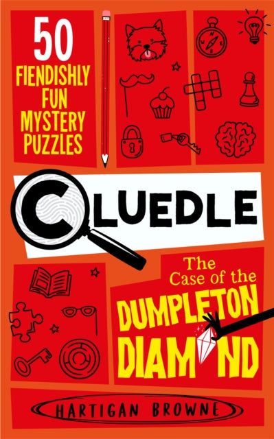 9781035053599-Cluedle - The Case of the Dumpleton Diamond : 50 Fiendishly Fun Mystery Puzzles  for the Whole Family - Number 1 Bestseller