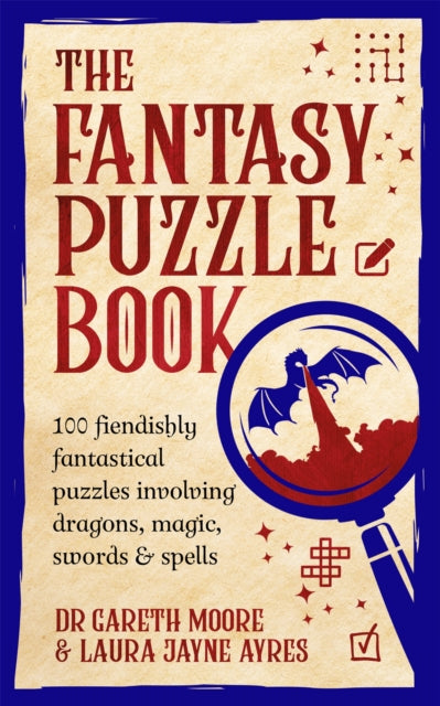 9781035055876-The Fantasy Puzzle Book : 100 fiendishly fantastical puzzles involving dragons, magic, swords and spells