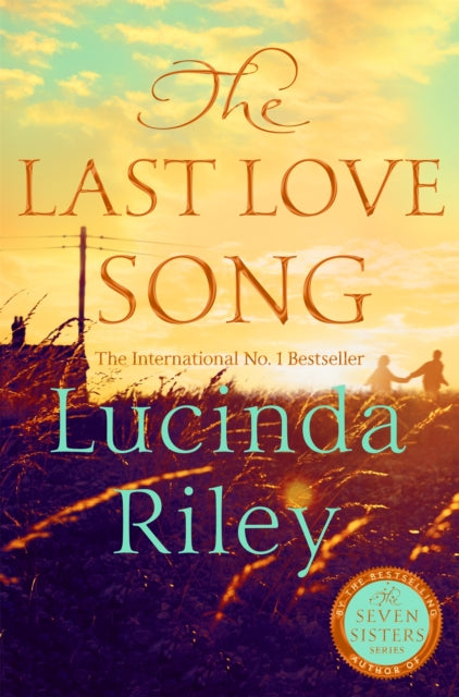 9781035072071, The Last Love Song : A gripping mystery of music, fame, and a rock star's disappearance from the bestselling author of The Seven Sisters series