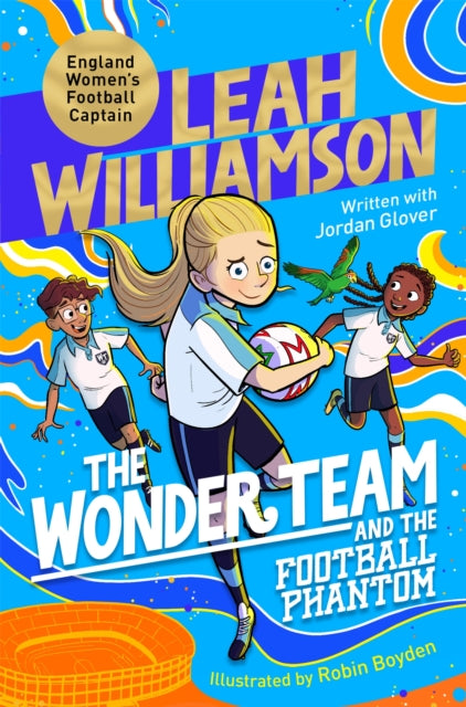 9781035079803, The Wonder Team and the Football Phantom