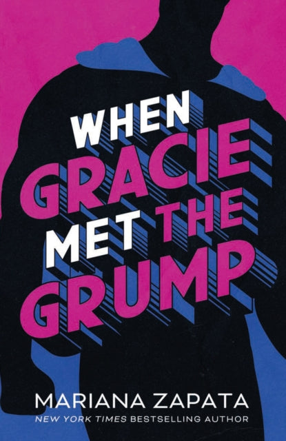 9781035404926-When Gracie Met The Grump : From the author of the sensational TikTok hit, FROM LUKOV WITH LOVE, and the queen of the slow-burn romance!