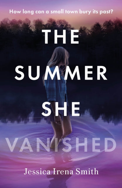 9781035405183-The Summer She Vanished : An addictive and unputdownable crime thriller for summer 2023