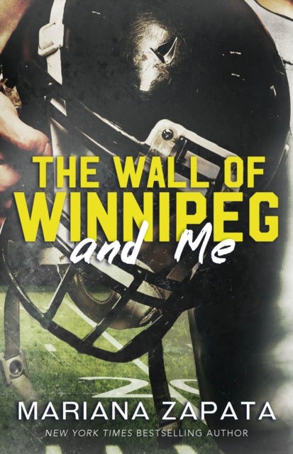 9781035408061-The Wall of Winnipeg and Me : From the author of the sensational TikTok hit, FROM LUKOV WITH LOVE, and the queen of the slow-burn romance!