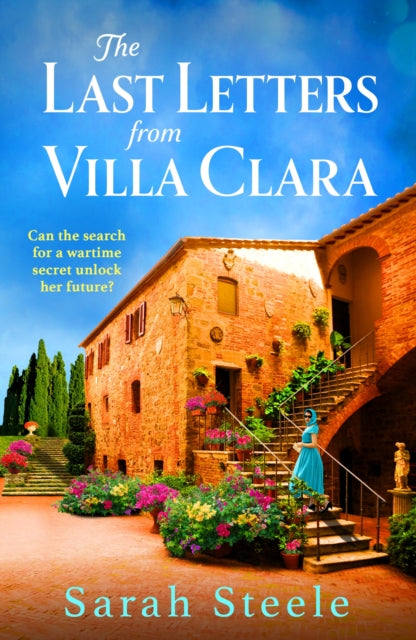 9781035413027-The Last Letters from Villa Clara : A moving and sweeping story of love, betrayal and sacrifice