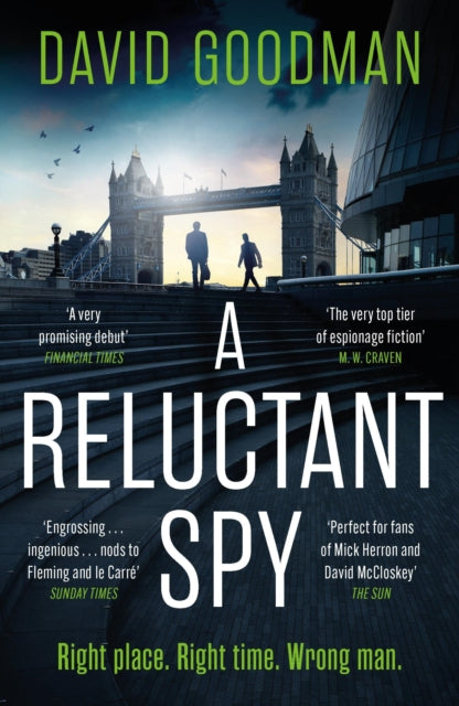 9781035416028-A Reluctant Spy : A gripping spy thriller 'perfect for fans of Mick Herron and David McCloskey' (THE SUN)