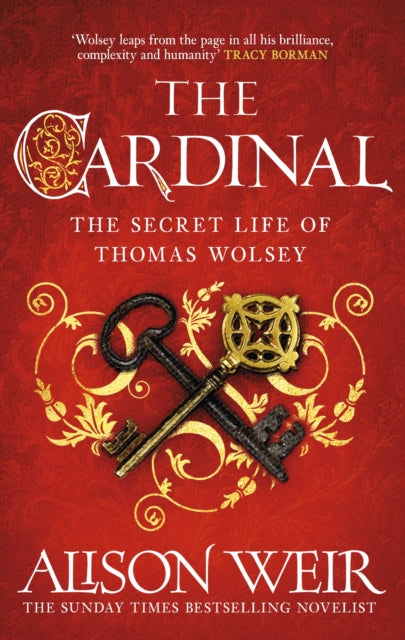 9781035416196-The Cardinal : from the Sunday Times bestseller, the gripping new novel about the man behind the Tudor crown