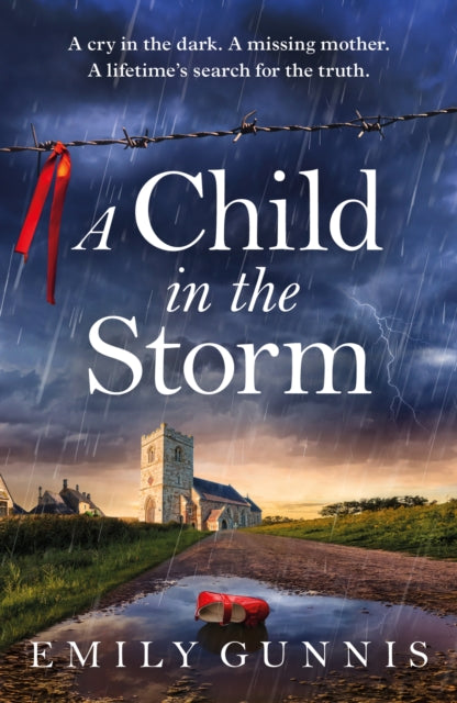 9781035416813, A Child in the Storm : The brand new pulse-pounding emotional page-turner from the bestselling author new for 2025!