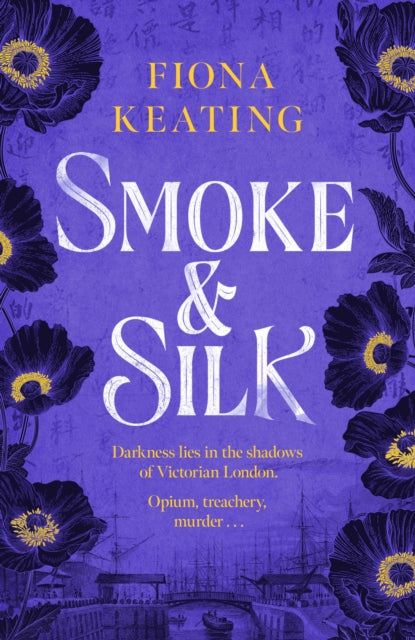 9781035418305-Smoke and Silk : a compulsive historical mystery set in Victorian London