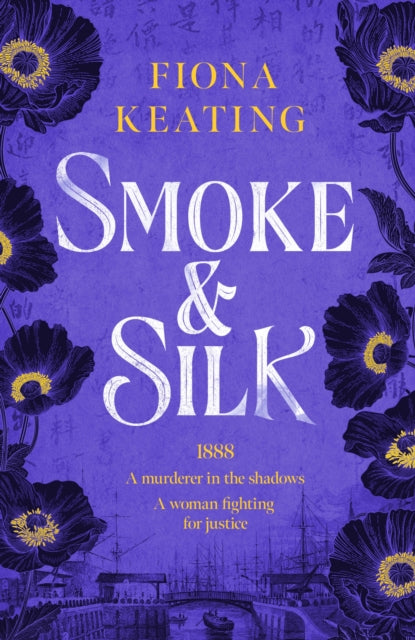 9781035418329, Smoke and Silk : a compulsive historical mystery set in Victorian London