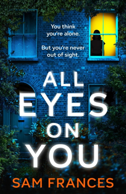 9781035418411-All Eyes on You : A completely gripping crime thriller and mystery novel