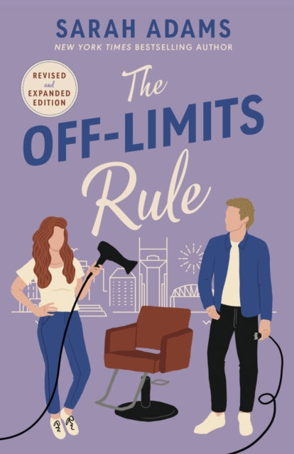 9781035419326-The Off-Limits Rule : An EXTENDED edition rom-com from the author of the TikTok sensation THE CHEAT SHEET!