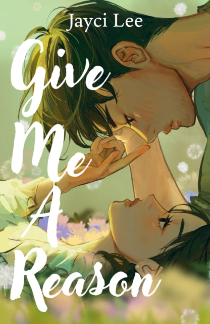 9781035420490, Give Me A Reason : A tender, romantic, Korean retelling of Jane Austen's Persuasion!