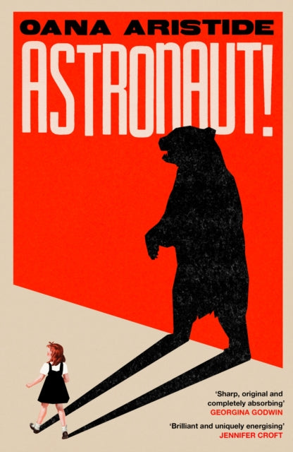 9781035420827, Astronaut! : A darkly funny and deeply moving coming-of-age story set in Communist Romania