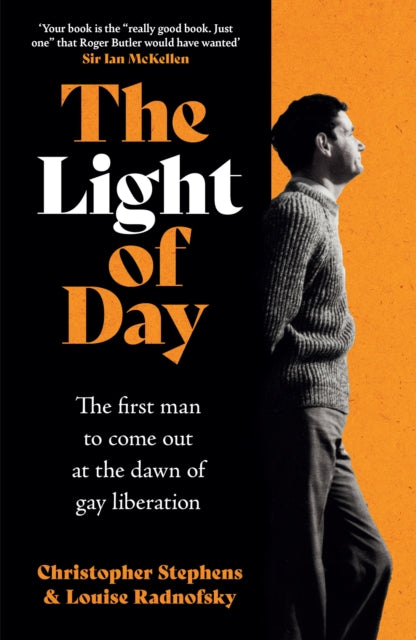 9781035421527-The Light of Day : The first man to come out at the dawn of gay liberation