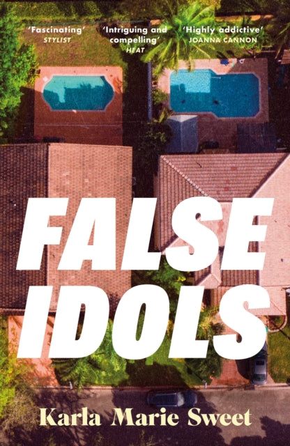 9781035422104, False Idols : An unmissable cult thriller for fans of Emma Cline and Nine Perfect Strangers