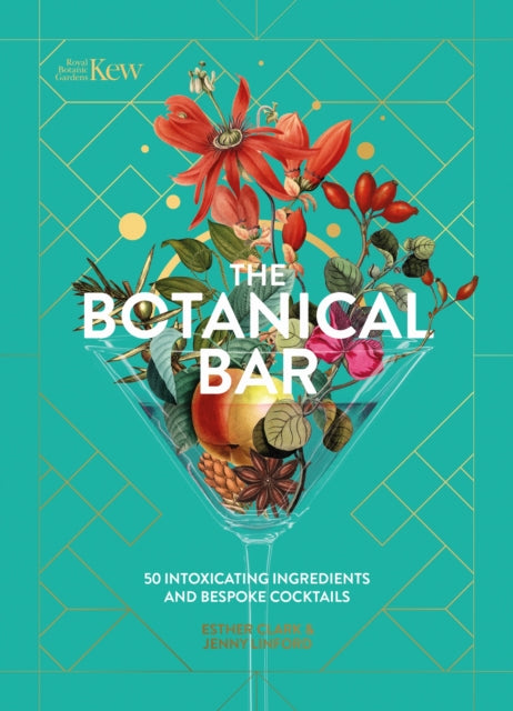 9781035422258, The Botanical Bar : 50 Intoxicating Ingredients and Bespoke Cocktails