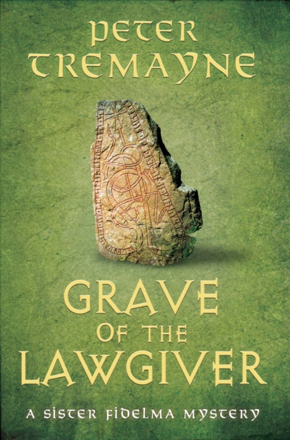 9781035423156, Grave of the Lawgiver : Sister Fidelma Mysteries Book 36